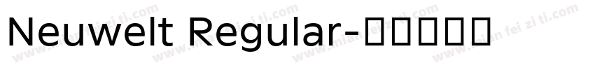 Neuwelt Regular字体转换